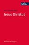 [Themen der Theologie 09] • Jesus Christus